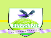 Mountain Top University (MTU) Opens for Academics