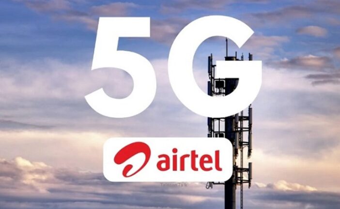 Airtel Confirms 5G Roll Out In Kenya