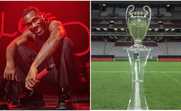 Burna Boy To Perform At UEFA Champions League Final