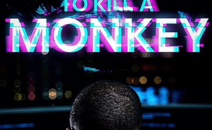 Kemi Adetiba's 'To Kill A Monkey' Teases A Picture Of Cyber Crime In Nigeria