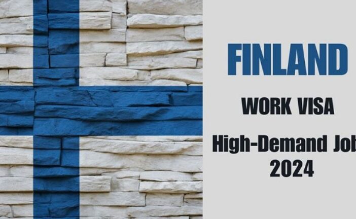 How To Obtain A 5-Year Work Visa For Finland In Just A Few Days | High-Demand Jobs 2024