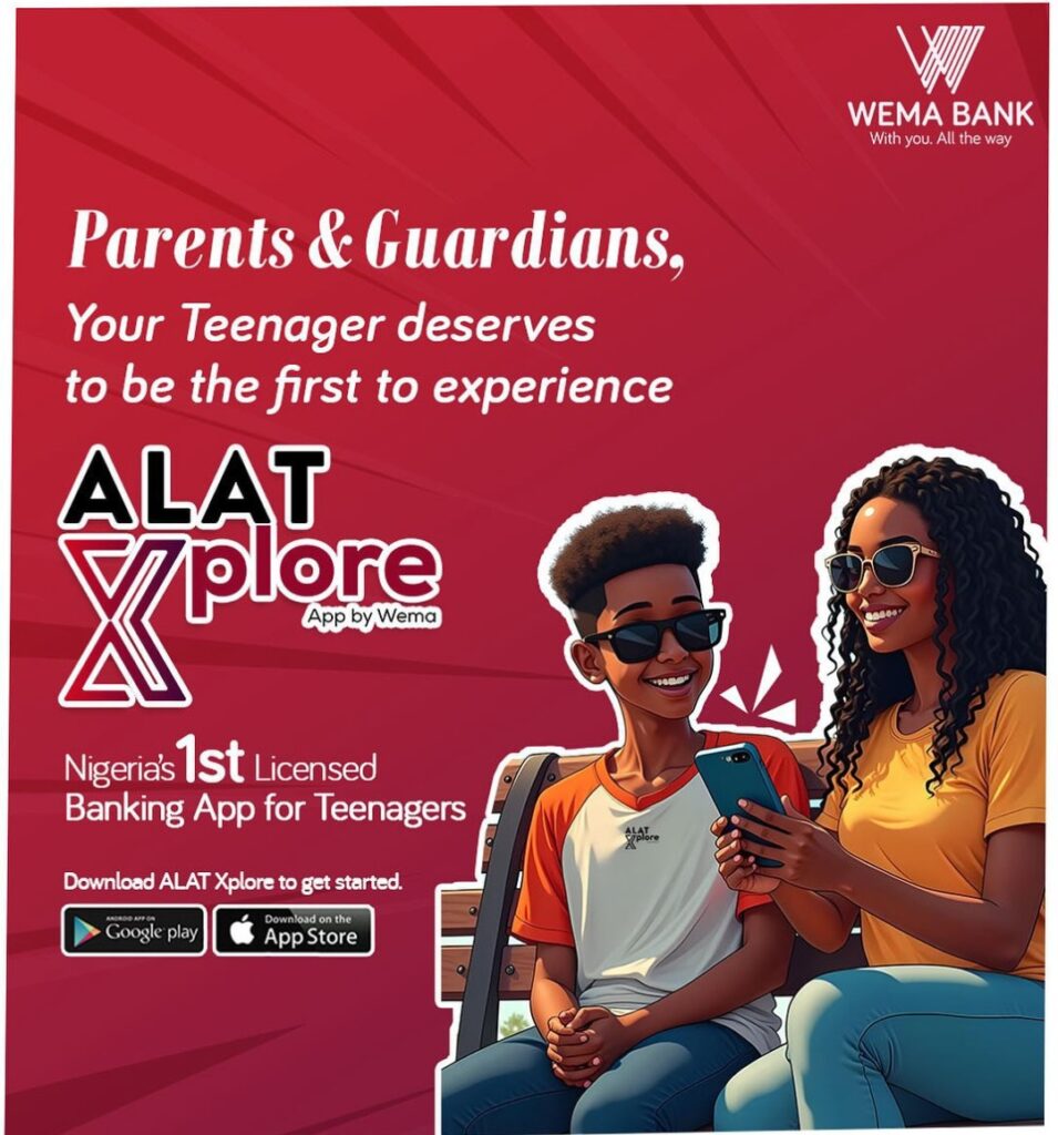 WEMA Bank Sets To Unveil Nigeria’s first licensed mobile banking app for teenagers, ALAT Xplore App