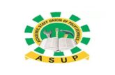 ASUP Decries NBTE Interference, Insists On Strike